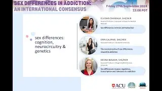 Sex Differences: Neurocircuitry, Cognition & Genetics [Sex Differences in Addiction Workshop 2024]