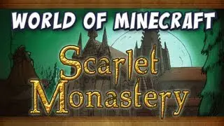 Minecraft - Scarlet Monastery Graveyard Map