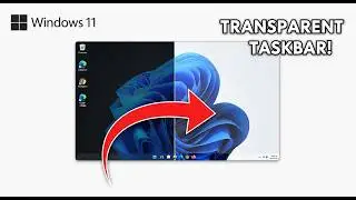 How to make your Taskbar TRANSPARENT in Windows