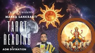 🌼Makra Sankranti✨ Tarot Guidance🎁| Surprises👼🏻 & Future Guidance🪽| Era of Spiritual Power⚡️&Tech.