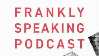 Frankly Speaking Podcast | The great decoupling: an Indo-Pacific odyssey