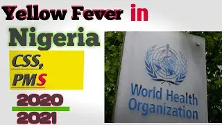 Current Affairs topic Yellow Fever outbreak in Nigeria || What is yellow fever issues 2020 2021