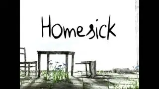 Homesick Soundtrack - 01. Opening