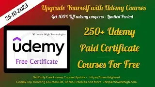 250+ Free Udemy Certificate Courses - Daily Update - Udemy Coupons - Free Udemy Coupons - 25/10/23