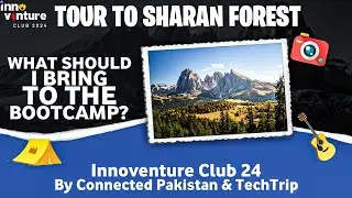 SHARAN FOREST BOOT CAMP: MUST-HAVE ITEMS
