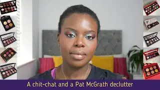 A chit chat and a Pat McGrath Labs declutter ft. Bronze Seduction