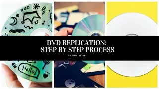 DVD Replication: Step by step process