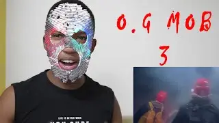 O.G MOB - 3 (Official Video) LWAZI SBU LIVE FIRE 🔥🔥 REACTION