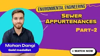 Sewer Appurtenances  | Drop Manholes, Lampholes, cleanouts | Environmental Engineering | Gate RRB JE