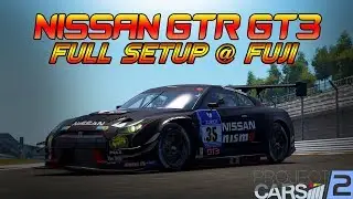 Project Cars 2 | Nissan GTR GT3 Full Race setup @ Fuji