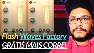 Wavesfactory Flash | Transient Shaper GR&Aacute;TIS maravilhoso para sua MIXAGEM E MASTERIZA&Ccedil;&Atilde;O! Corre...