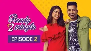 Ready 2 Mingle | Original Series | Episode 2 | Love Poisoning | The Zoom Studios