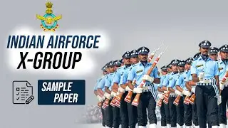 Air Force X Group Sample Paper With Solution | Previous Year Questions (English, Maths, Physic)