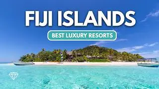 TOP 7 | Best Luxury Resorts in the FIJI ISLANDS