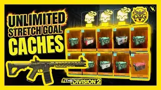 ⚠️PATCHED Could Unlimited Stretch Goal Caches and 999 Exotic Components Return? Division 2!