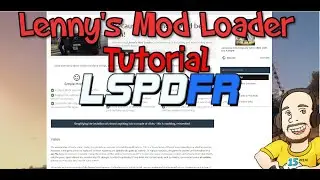 GTA V LSPDFR | Modding | Lenny's Mod Loader Installation & Tutorial Guide