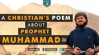 A Christian's Poem about Prophet Muhammad ﷺ - Gabriel Al Romaani