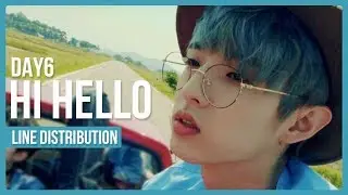 DAY6 - Hi Hello Line Distribution (Color Coded)