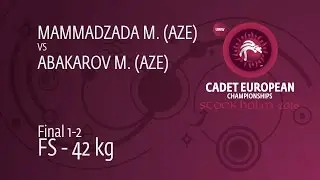 GOLD FS - 42 kg: M. MAMMADZADA (AZE) df. M. ABAKAROV (AZE) by TF, 10-0