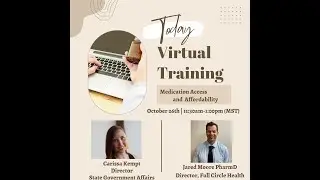 Medication Access and Affordability  Virtual Training