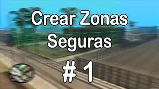 MTA:SA LUA | Crear Zonas Seguras Para tu Servidor #1