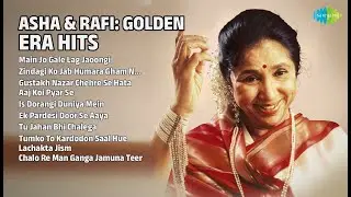 आशा & रफ़ी: सुनहरी यादें | Asha Bhosle Songs | Main Jo Gale Lag Jaoongi