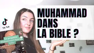 Muhammad dans la Bible ? R&eacute;ponse d'une chr&eacute;tienne ✞ ❤︎