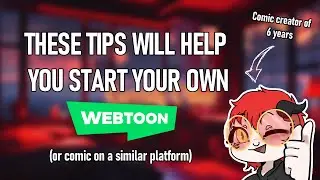 These 5 tips will help you start your own WEBTOON!