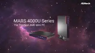 Самый тонкий в мире мини-ПК на базе AMD Ryzen 4000 &mdash; серия ASRock Mars 4000U