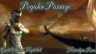 Ep. 17 - Pogahn Passage Guild Wars Nightfall *Shared Burden Mesmer*