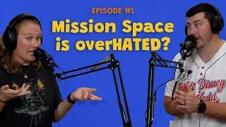 Episode #1 | What is Magical Opinions? And is Mission Space overHATED?