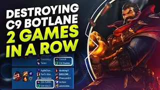 DESTROYING C9 BOT LANE 2 GAMES IN A ROW | League of Legends