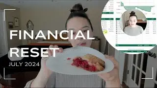 July Financial Reset | Budget Check-In & Financial Reflection