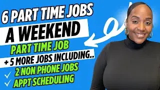 Schedule Appts, Process Orders, Weekend Shift & More - Part Time Remote Work From Home Jobs 2025