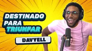 Davyell presenta: Personas que están destinadas a TRIUNFAR