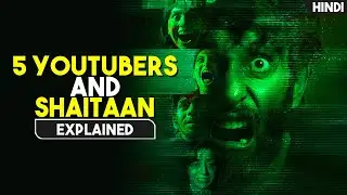 5 Youtubers Ki Horror Story - Demon Come | New South Movie | Asvins Movie Explained in Hindi | HBH