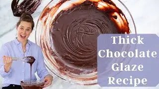 THICK CHOCOLATE GLAZE RECIPE: A delicious chocolate fudge glaze for cakes (and other desserts)!