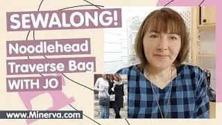 How to easily make the Noodle Traverse bag &ndash; FREE Everyday Bag Sewalong