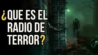 &iquest;QU&Eacute; ES EL RADIO DE TERROR Y C&Oacute;MO FUNCIONA? | Dead By Daylight.
