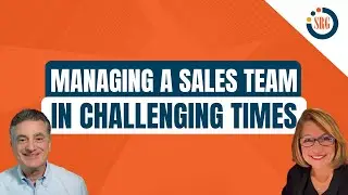 Managing a Winning Sales Team in Challenging Times
