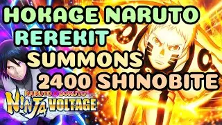 Hokage Naruto ReRekit Summons! 2400 Shinobites! I'M BACK | Naruto X Boruto Ninja Voltage | NxB NV