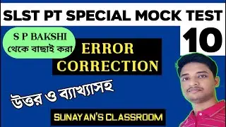 SLST PT Mock Test 10 | Error Correction S.P. BAKSHI General English |