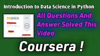 Introduction to data science in python. Coursera || 