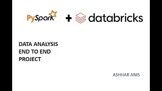 Pyspark End to End Project| Data Analysis| Business Intelligence