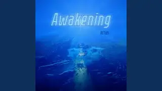 Awakening
