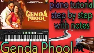 Genda Phool Badshah piano tutorial slow step by step with notes