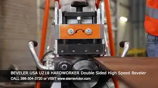 Sierra Victor Machinery: BEVELER USA UZ18 HARDWORKER Double Sided High Speed Beveler