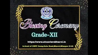 Blessing Ceremony-2023-24 | St. Xavier's High School Bharni | 04.02.2024