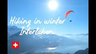 Epic winter hike in Interlaken - update of our house purchase project | GREAT SWISS HIKES 1