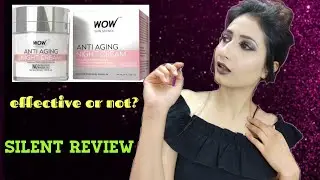 Silent review and demo of Wow Anti-aging Night Cream #poonamlakesar #review